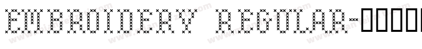 Embroidery Regular字体转换